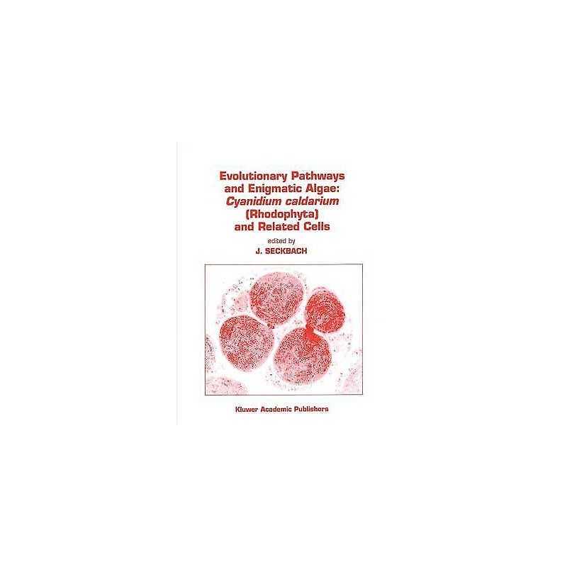 Evolutionary Pathways and Enigmatic Algae - 9789401043816