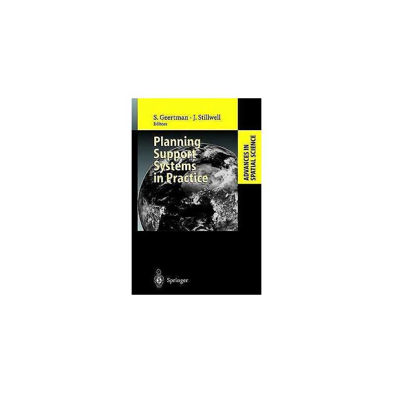 Planning Support Systems in Practice - 9783642078347