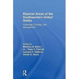 Riparian Areas of the Southwestern United States - 9781566706261