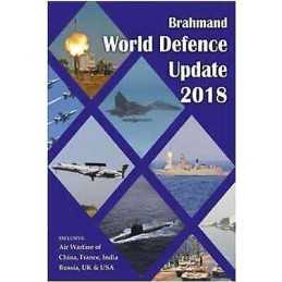 Brahmand World Defence Update 2018 - 9789386618399