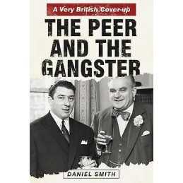 The Peer and the Gangster - 9780750993296