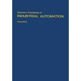Standard Handbook of Industrial Automation - 9780412008313