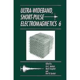 Ultra-Wideband, Short-Pulse Electromagnetics 6 - 9781461348092