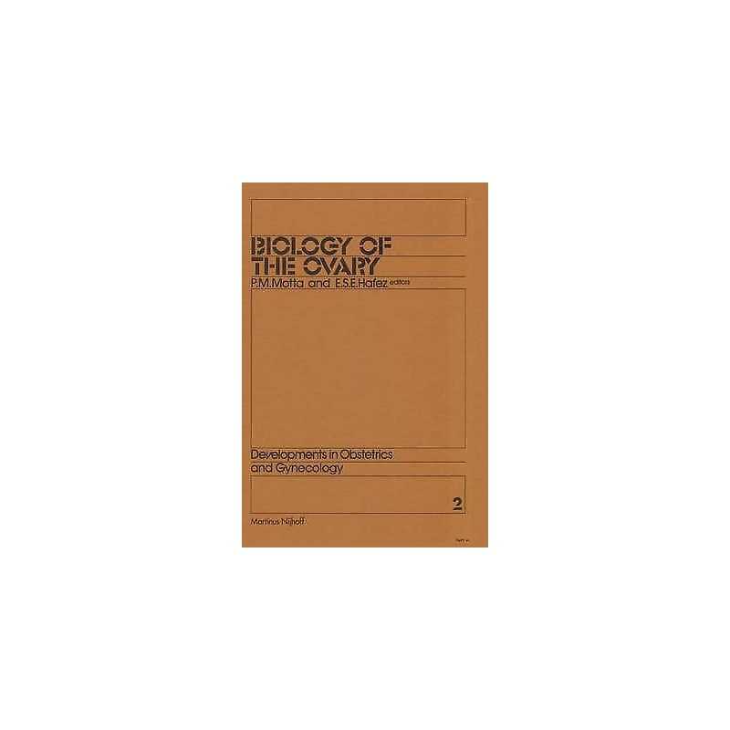 Biology of the Ovary - 9789024723164