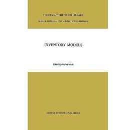 Inventory Models - 9780792304944