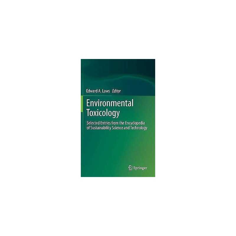 Environmental Toxicology - 9781461457633