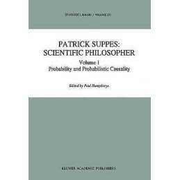 Patrick Suppes: Scientific Philosopher - 9789401043311