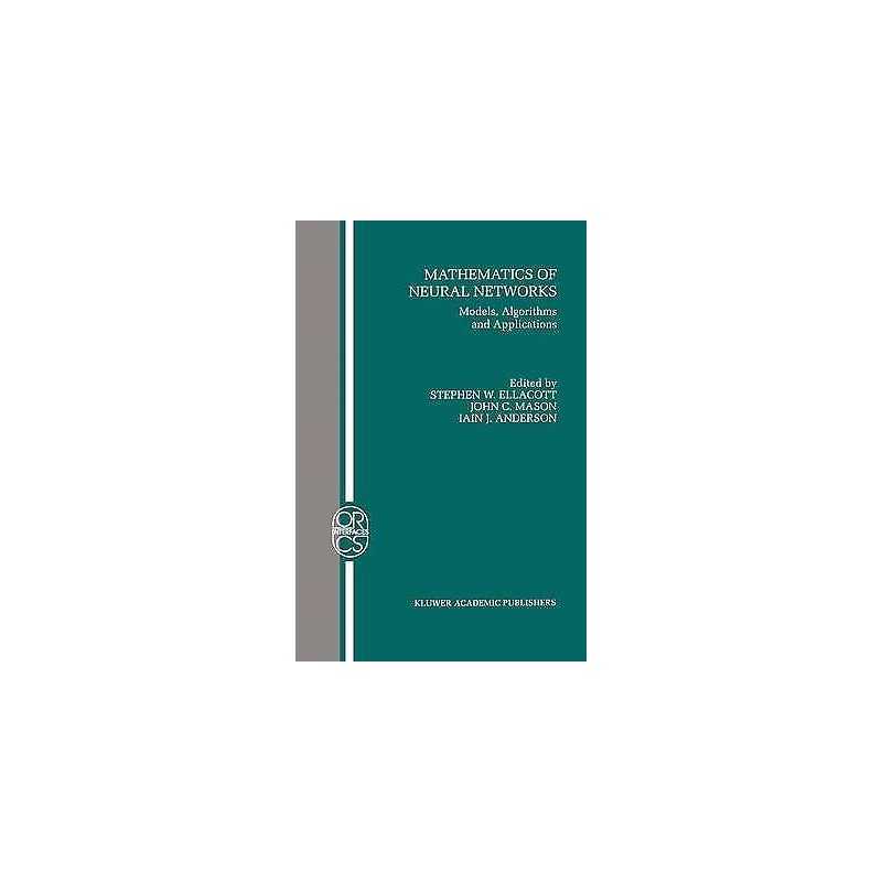 Mathematics of Neural Networks - 9780792399339