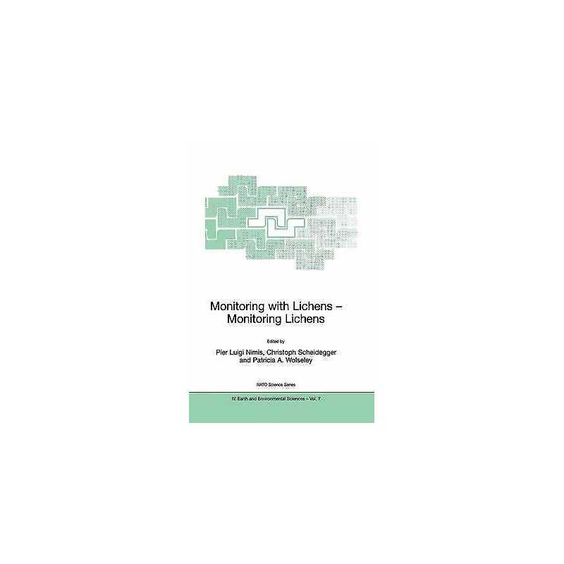 Monitoring with Lichens - Monitoring Lichens - 9781402004292