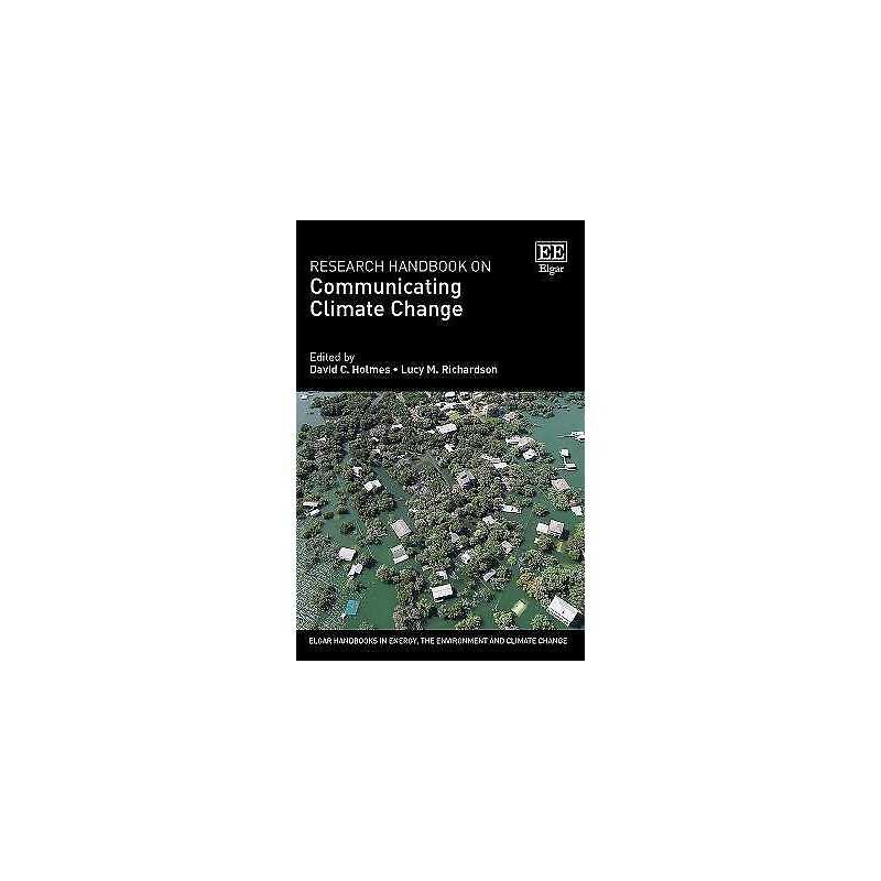 Research Handbook on Communicating Climate Change - 9781789900392