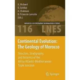 Continental Evolution: The Geology of Morocco - 9783540770756