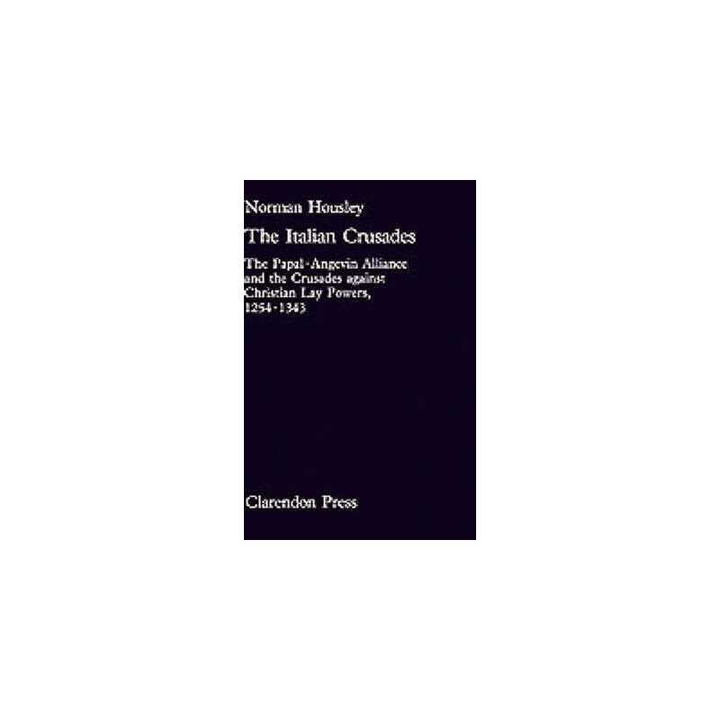 The Italian Crusades - 9780198219255