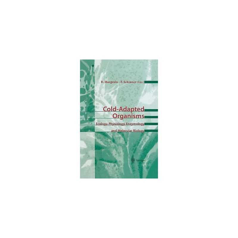 Cold-Adapted Organisms - 9783642084454
