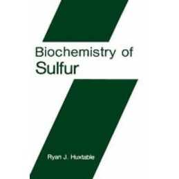 Biochemistry of Sulfur - 9780306423482