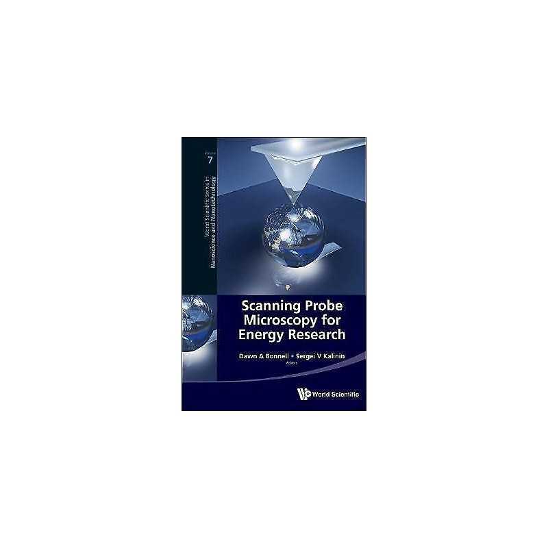 Scanning Probe Microscopy For Energy Research - 9789814434706