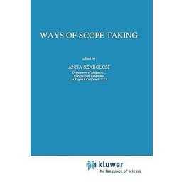 Ways of Scope Taking - 9780792344469