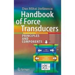 Handbook of Force Transducers - 9783642182952