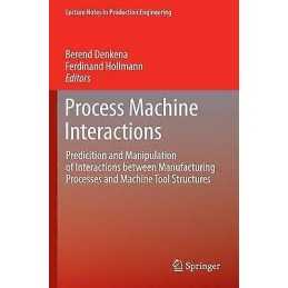 Process Machine Interactions - 9783642447044