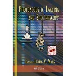 Photoacoustic Imaging and Spectroscopy - 9781420059915