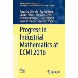 Progress in Industrial Mathematics at ECMI 2016 - 9783319630816