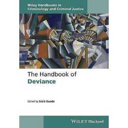 The Handbook of Deviance - 9781118701423