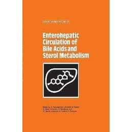 Enterohepatic Circulation of Bile Acids and Sterol Metabolism - 9780852009055