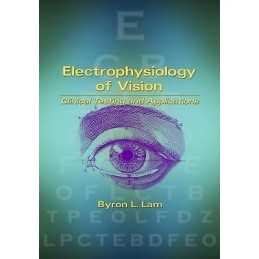 Electrophysiology of Vision - 9780824740689
