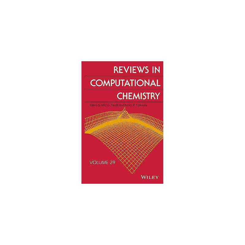 Reviews in Computational Chemistry, Volume 29 - 9781119103936