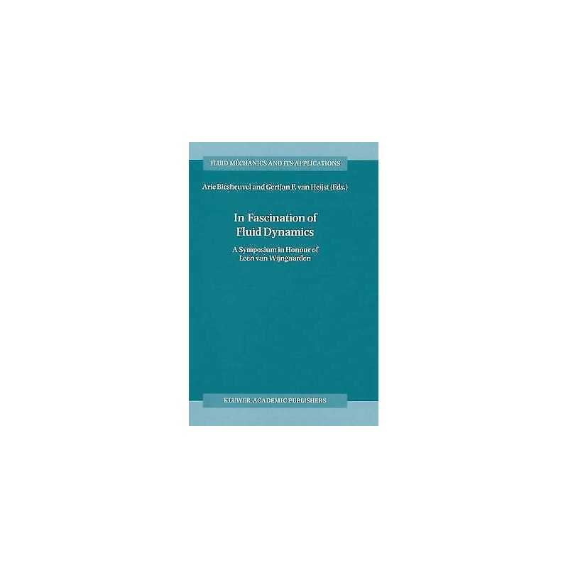 In Fascination of Fluid Dynamics - 9789401060929