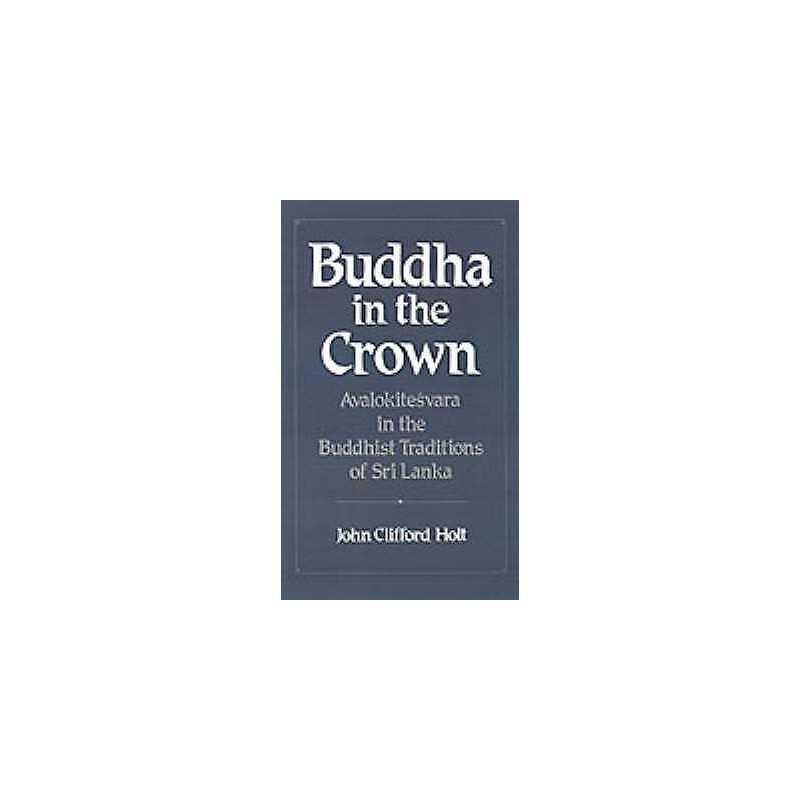 Buddha in the Crown - 9780195064186