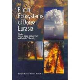 Fire in Ecosystems of Boreal Eurasia - 9789048147250