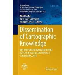 Dissemination of Cartographic Knowledge - 9783319870984