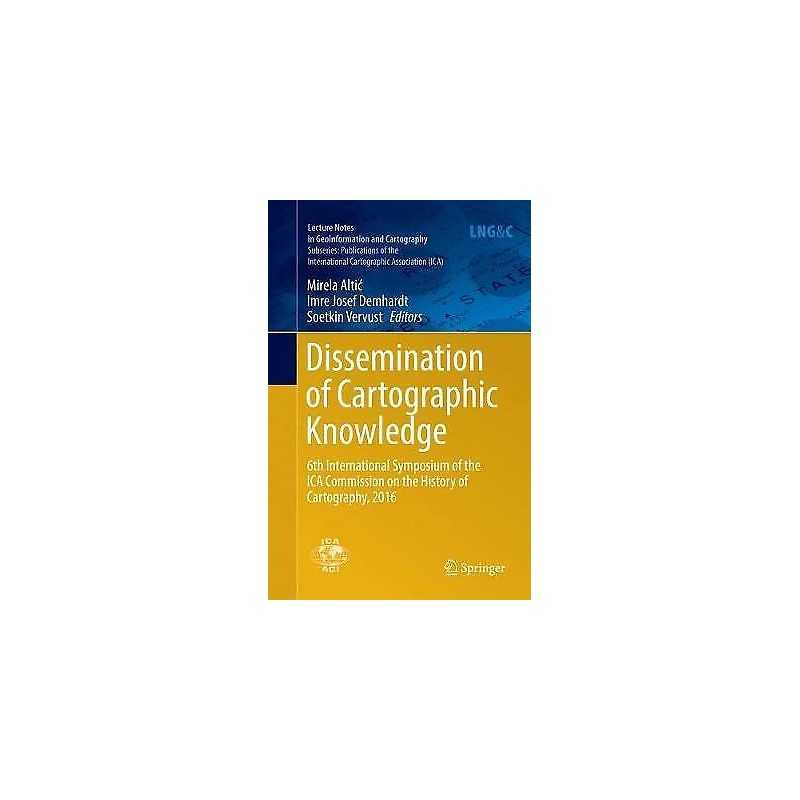 Dissemination of Cartographic Knowledge - 9783319870984