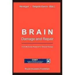 Brain Damage and Repair - 9789048165384