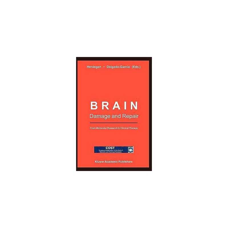 Brain Damage and Repair - 9789048165384