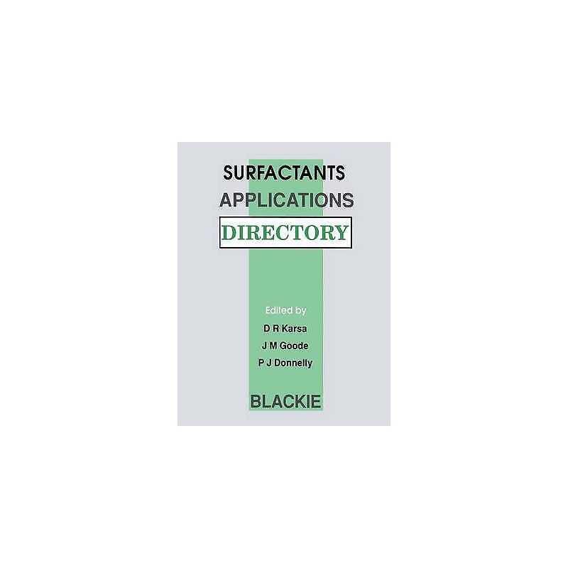 Surfactants Applications Directory - 9789401053518
