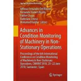 Advances in Condition Monitoring of Machinery in Non-Stationa... - 9783030112196