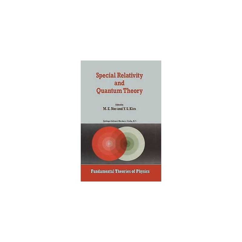 Special Relativity and Quantum Theory - 9789401078726