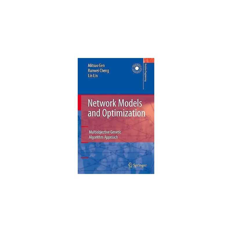 Network Models and Optimization - 9781849967464