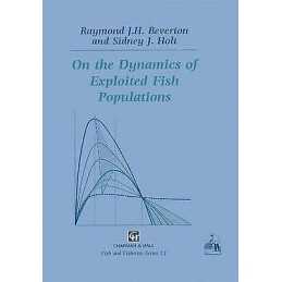 On the Dynamics of Exploited Fish Populations - 9780412549601