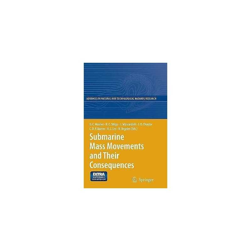 Submarine Mass Movements and Their Consequences - 9789401777094