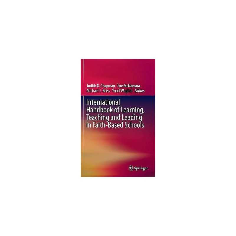 International Handbook of Learning, Teaching and Leading in F... - 9789401789714