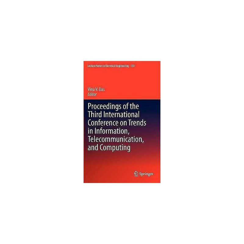 Proceedings of the Third International Conference on Trends i... - 9781461433620