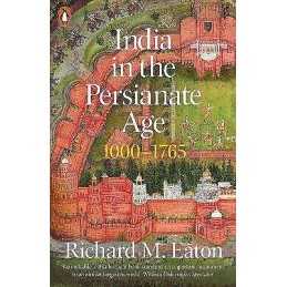 India in the Persianate Age - 9780141985398