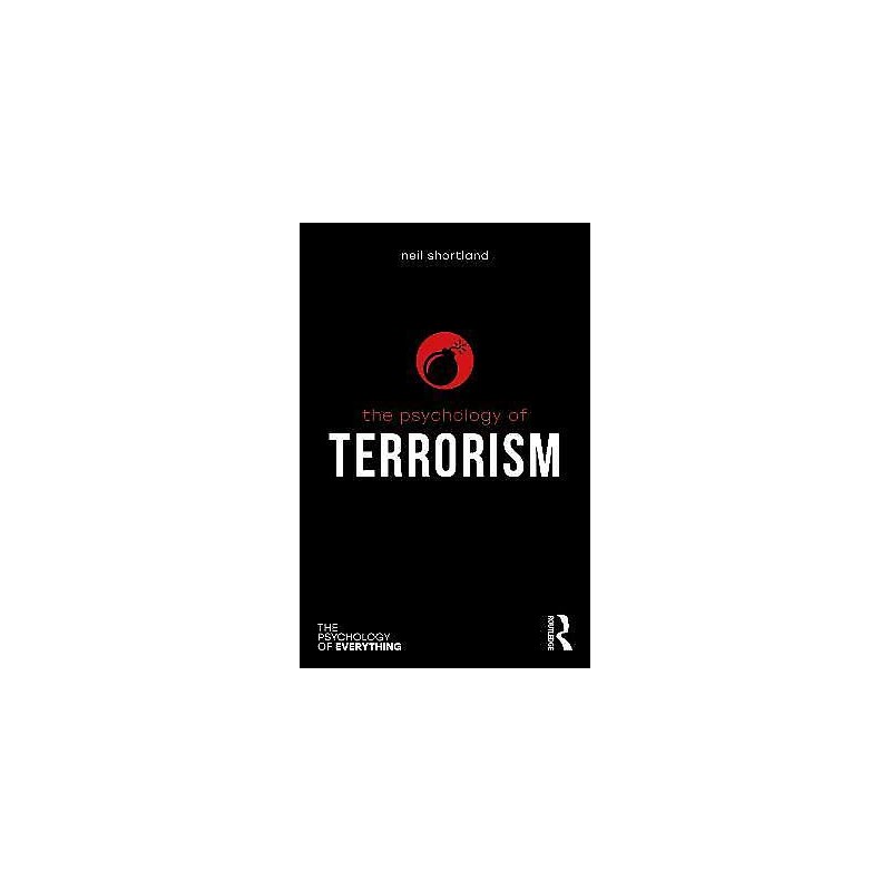 The Psychology of Terrorism - 9780367353315