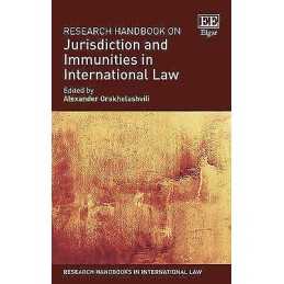 Research Handbook on Jurisdiction and Immunities in Internati... - 9781783472178