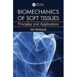 Biomechanics of Soft Tissues - 9781498766227