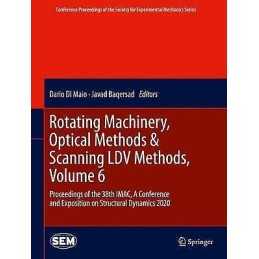 Rotating Machinery, Optical Methods & Scanning LDV Methods, V... - 9783030477202