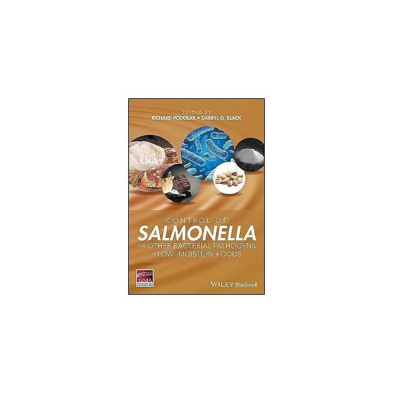 Control of Salmonella and Other Bacterial Pathogens in Low-Mo... - 9781119071082