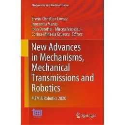 New Advances in Mechanisms, Mechanical Transmissions and Robo... - 9783030600754